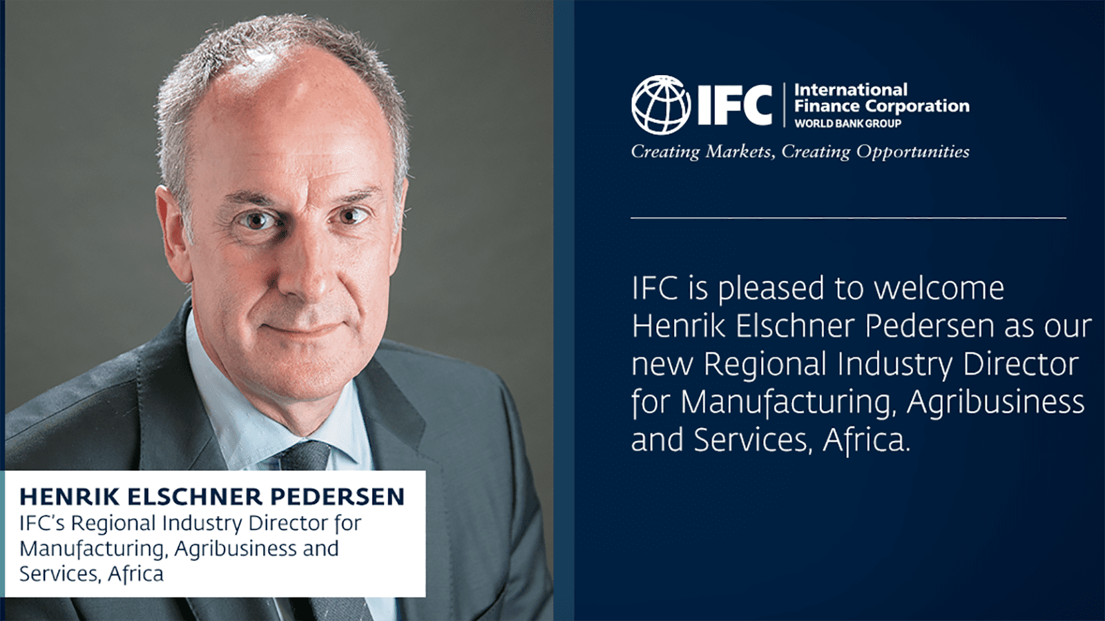 IFC names Henrik Elschner Pedersen as Regional Director for Manufacturing, Agribusiness and Services